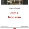 Coro E Fuori Coro. Poesie 1995-2002