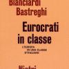 Eurocrati in classe. L'Europa in una classe di italiano