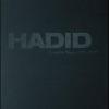 Hadid. Complete Works. Ediz. Italiana, Spagnola E Portoghese