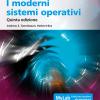 I Moderni Sistemi Operativi. Ediz. Mylab. Con Aggiornamento Online