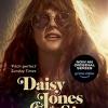 Daisy Jones and The Six: From the author of the hit TV series