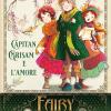 Capitan Grisam e l'amore. Fairy Oak. Vol. 4