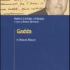 Gadda. Profili Di Storia Letteraria