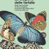 La Stagione Delle Farfalle. Quello Che 64 Farfalle Mi Hanno Insegnato Sui Grandi Misteri Della Natura E Sul Senso Della Vita