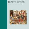 Le Notti Infinite