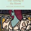 The Taming Of The Shrew: William Shakespeare