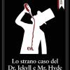 Lo Strano Caso Del Dr. Jekyll E Mr. Hyde
