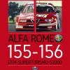Alfa Romeo 155-156. Dtm-superturismo-s2000. Ediz. Italiana E Inglese