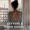 Lettere a Marie Goddet
