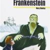 Frankenstein. Level B2. Intermediate. Con Cd Audio. Con Espansione Online