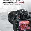 Fotografia a colori. I fondamenti della fotografia digitale a colori