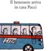 Costumi Degli Italiani. Vol. 2 - Il Benessere Arriva In Casa Pucci