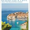 Eyewitness Top 10 Dubrovnik And The Dalmatian Coast: Top 10 Lists For Your Perfect Trip