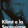 Artist: Klimt E La Secessione Viennese. Ediz. Illustrata
