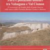 Forti e postazioni militari tra Valsugana e Val Cismon