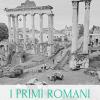 I Primi Romani. La Roma Senza Citt