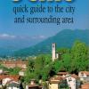 Schio - Quick Guide To The City And Surrounding Area