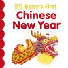 Baby's First Chinese New Year [edizione: Regno Unito]