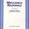 Meccanica Razionale. Vol. 2 - Meccanica Classica Ed Elementi Di Relativit