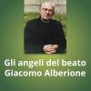 Gli Angeli Del Beato Giacomo Alberione