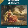 Il trionfo di Venere. La via femminile alla trascendenza. Ediz. italiana, inglese, francese e tedesca. Vol. 1
