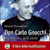 Don Carlo Gnocchi. Imprenditore della carit