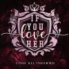 If you love her. Fino all'inferno