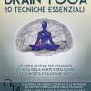 Brain yoga. 10 tecniche essenziali. Con File audio per il download