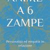 Anime A 6 Zampe: Personalit� Ed Empatia In Relazione