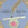 Galateo & Bon Ton Moderno (ma Non Troppo). Le Buone Maniere Ieri E Oggi