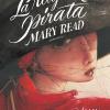 Mary Read. La ragazza pirata. Nuova ediz.