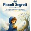 Il Custode Dei Piccoli Segreti: Un Viaggio Magico Alla Scoperta Della Festa Dei Nonni Tra Angeli, Radici E Fiori Blu