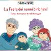La Festa Dei Nonni Birichini! Schede Per Kamishibai. Con Audiolibro