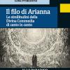 Il Filo Di Arianna. Le Similitudini Della Divina Commedia Di Canto In Canto. Vol. 3
