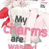 My Charms Are Wasted. Vol. 6