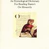 An Etymological Dictionary For Reading Dante's on Monarchy