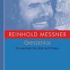 Reinhold Messner Grenzenlos Zum Erfolg
