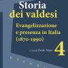 Storia Dei Valdesi. Vol. 4