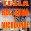 Tesla Rectenna & Microonde