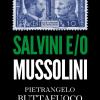 Salvini E/o Mussolini