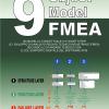 9 Object Model Fmea. Un Modello Concettuale A 9 Oggetti Per Lo Sviluppo Di Analisi Di Rischio Tecnico Industriale (fmea) Secondo Lo Standard Tedesco Vdae Col Supporto Digitale Del Software Apis