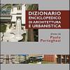 Dizionario Enciclopedico Di Architettura E Urbanistica. Opera Completa. Ediz. Illustrata
