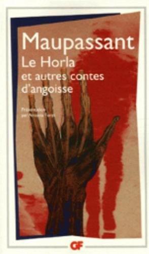 Le Horla. Et Autres Contes D: Et Autres Contes D'angoisse