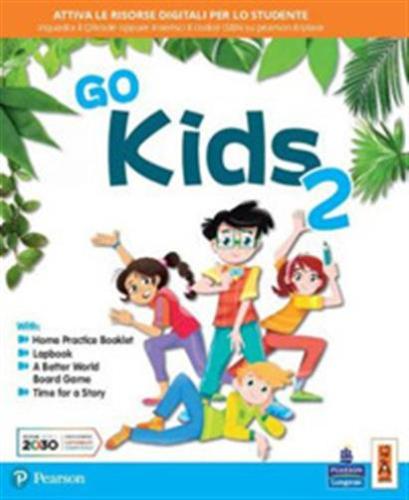 Go Kids. Per La 2 Classe Elementare. Con E-book. Con Espansione Online
