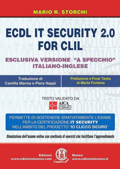 ECDL IT security 2.0 for CLIL. Ediz. italiana e inglese. Con Contenuto digitale per accesso on line