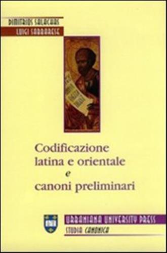 Codificazione Latina E Orientale E Canoni Preliminari