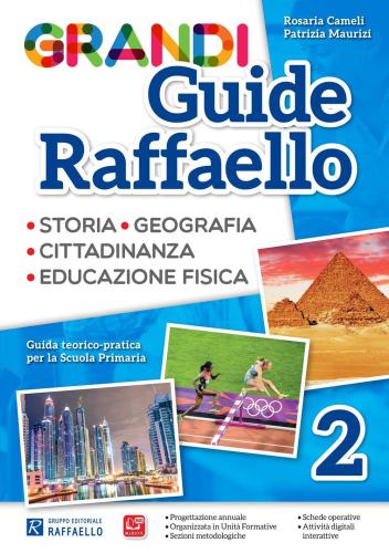 Grandi Guide Raffaello. Materiali Per Il Docente. Antropologica. Per La Scuola Elementare. Vol. 2