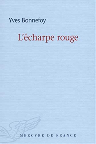 Lcharpe Rouge/deux Scnes Et Notes Jointes [lingua Francese]: Suivi De Deux Scnes Et Notes Conjointes