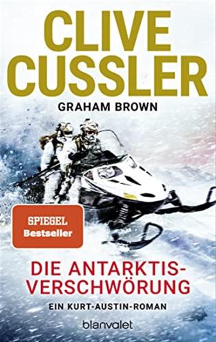 Die Antarktis-verschwrung: Ein Kurt-austin-roman: 18