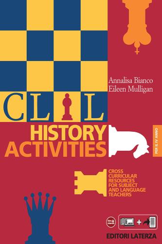 Clil History Activities. Per Le Scuole Superiori. Vol. 4
